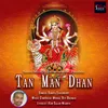 About Tan Man Dhan Song